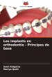 Les implants en orthodontie - Principes... - Bild 1