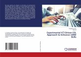 Experimental ICT-Driven ESL Approach to Enhance LSRW Skills Experimental ICT-Driven ESL Approach to Enhance LSRW Skills