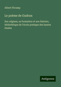 Le poème de Gudrun - Fécamp, Albert