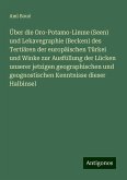 Über die Oro-Potamo-Limne (Seen) und Lekavegraphie (Becken) des Tertiären der europäischen Türkei und Winke zur Ausfüllung der Lücken unserer jetzigen geographischen und geognostischen Kenntnisse dieser Halbinsel