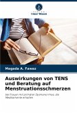 Auswirkungen von TENS und Beratung auf Menstruationsschmerzen