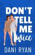 Don't Tell Me Twice - Bild 1