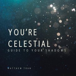 YOU'RE CELESTIAL - Tran, Matthew