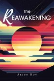 The REAWAKENING