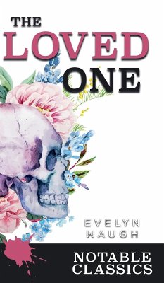 The Loved One - Waugh, Evelyn