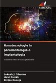 Nanotecnologie in parodontologia e implantologia