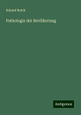 Pathologie der Bevölkerung