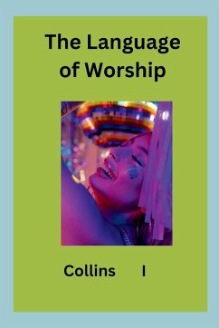 The Language of Worship - I, Collins