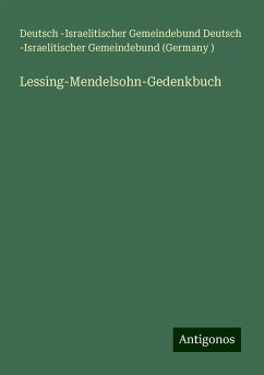 Lessing-Mendelsohn-Gedenkbuch - Deutsch -Israelitischer Gemeindebund (Germany, Deutsch -Israelitischer Gemeindebund