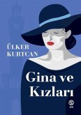 Gina ve Kizlari Gina ve Kizlari