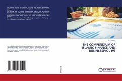 THE COMPENDIUM OF ISLAMIC FINANCE AND BUSINESS(VOL IV)