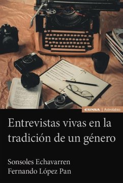 Entrevistas vivas en la tradición de un género