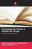 Psicologia do Stress e Gestão do Stress Psicologia do Stress e Gestão do Stress
