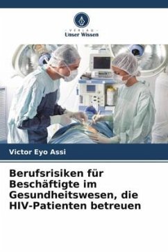 Cover Berufsrisiken für Beschäftigte im Gesundheitswesen, die HIV-Patienten betreuen