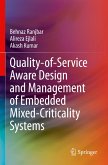 Quality-of-Service Aware Design and Management of Embedded Mixed-Criticality Systems Quality-of-Service Aware Design and Management of Embedded Mixed-Criticality Systems