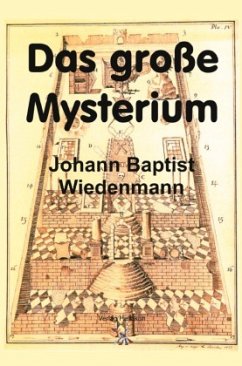 Das große Mysterium - Wiedenmann, Johann Baptist