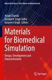 Materials for Biomedical Simulation