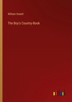 The Boy's Country-Book The Boy's Country-Book