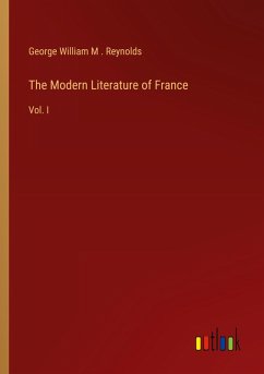 The Modern Literature of France