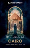 Mysteries of Cairo Mysteries of Cairo