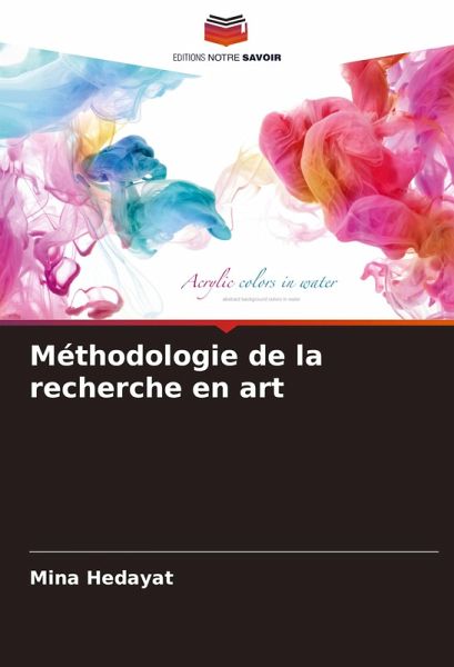 Méthodologie de la recherche en art Méthodologie de la recherche en art