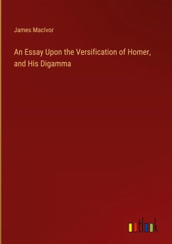 Cover An Essay Upon the Versification of Homer, and His Digamma