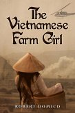 The Vietnamese Farm Girl The Vietnamese Farm Girl