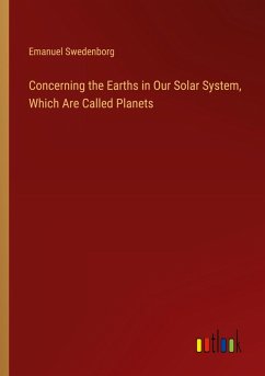 Concerning the Earths in Our Solar System, Which Are Called Planets