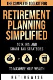 Retirement Planning Simplified Retirement Planning Simplified