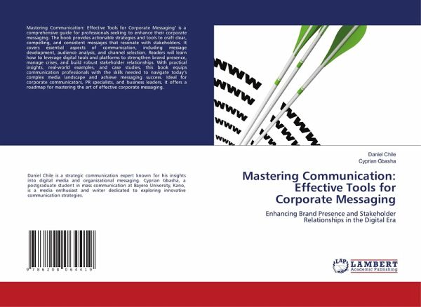 Mastering Communication: Effective Tools for Corporate Messaging Mastering Communication: Effective Tools for Corporate Messaging