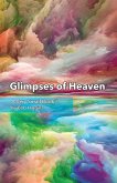 Glimpses of Heaven