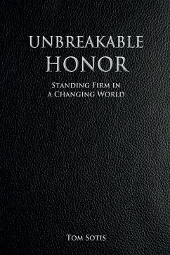 Unbreakable Honor - Sotis, Thomas