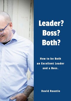 Leader? Boss? Both? - Roustio, David