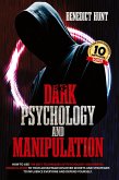 Dark Psychology And Manipulation Dark Psychology And Manipulation