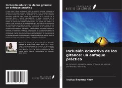 Inclusión educativa de los gitanos: un enfoque práctico - Bezerra Nery, Inalva