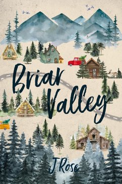 Briar Valley - Rose, J.