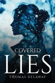 Covered Lies