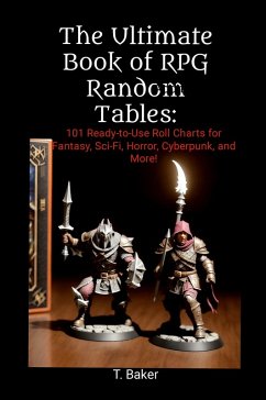 The Ultimate Book of RPG Random Tables - Baker, T.
