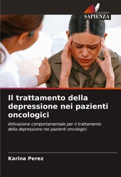 Il trattamento della depressione nei pazienti oncologici - Perez, Karina