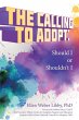 The Calling To Adopt - Bild 1