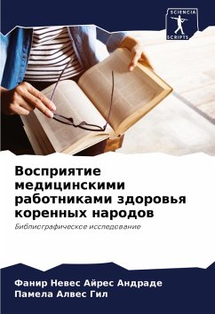 Cover Vospriqtie medicinskimi rabotnikami zdorow'q korennyh narodow