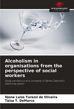Cover Alcoholism in organisations from the perspective of social workers