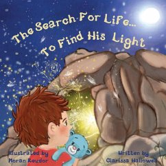 Cover The Search For Life... To Find His Light