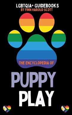 The Encyclopedia of Puppy Play - Scott, Finn Harold