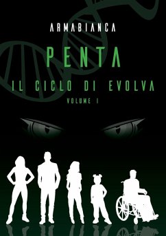 Penta - ll ciclo di Evolva - Armabianca