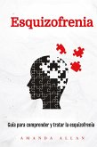 Esquizofrenia Esquizofrenia