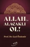 Allahtan Alacakli Ol Allahtan Alacakli Ol