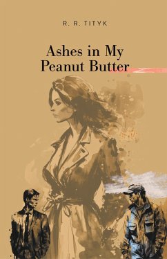 Cover Ashes in My Peanut Butter