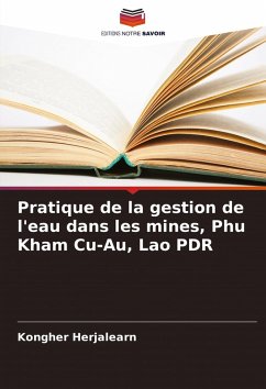 Cover Pratique de la gestion de l'eau dans les mines, Phu Kham Cu-Au, Lao PDR