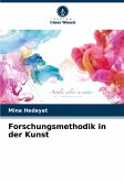 Forschungsmethodik in der Kunst